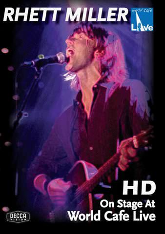 Rhett Miller: On Stage at World Cafe Live poster
