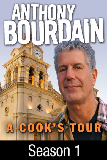 Buy & Watch Anthony Bourdain's A Cook's Tour: Season 1 Online