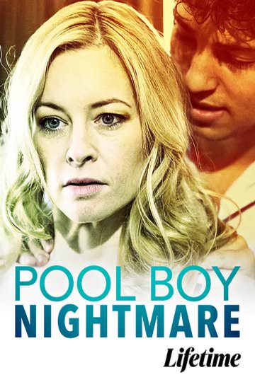 Watch Rent or Buy Pool Boy Nightmare Online Fandango at Home Vudu