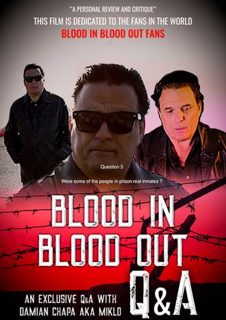 Blood In Blood Out Review