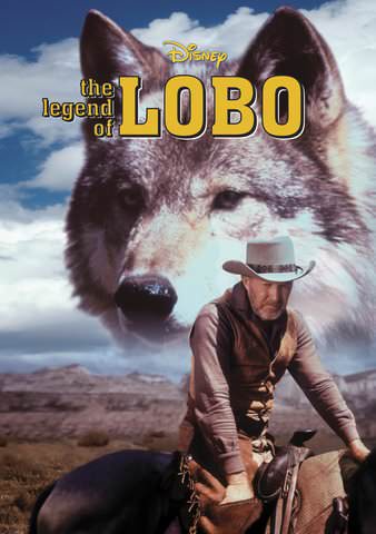 The Legend of Lobo poster