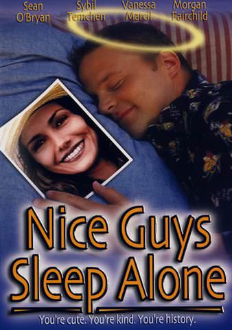 Nice Guys Sleep Alone poster
