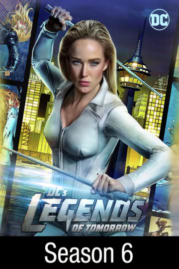 Buy & Watch DC's Legends Of Tomorrow: Season 6 Online | Stream on