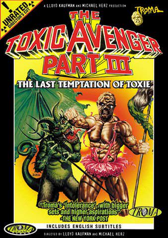 The Toxic Avenger Part 3: The Last Temptation of Toxie poster