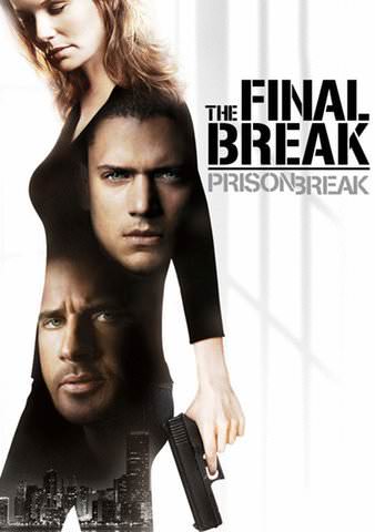 Prison Break: The Final Break poster