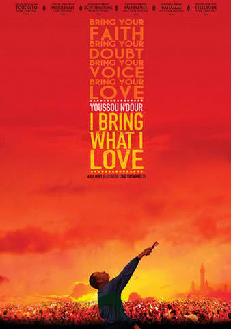 Youssou N'Dour: I Bring What I Love poster