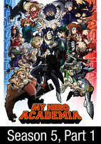 My Hero Academia Season 5 All Hands on Deck! Class 1-A - Watch on
