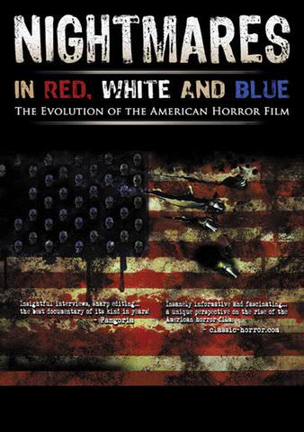 Nightmares in Red, White and Blue poster