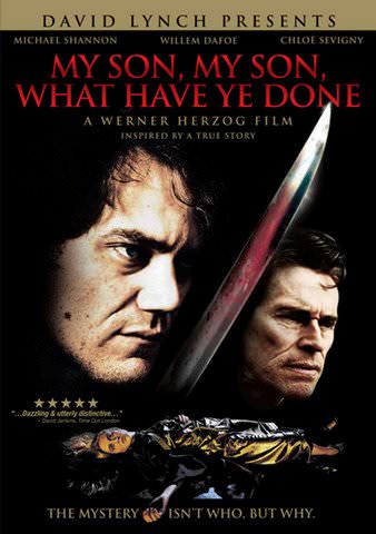 My Son, My Son, What Have Ye Done poster