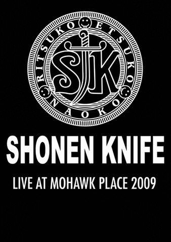 Shonen Knife: Live at Mohawk Place 2009 poster