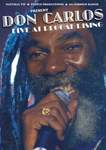 Don Carlos: Live at Reggae Rising poster