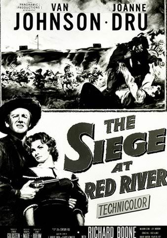 The Siege at Red River poster