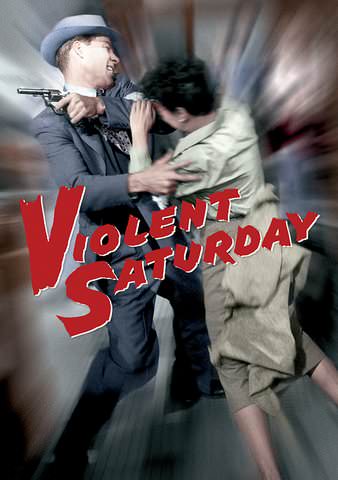 Violent Saturday poster