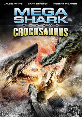 Mega Shark vs. Crocosaurus poster
