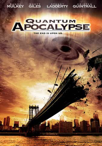 Quantum Apocalypse poster