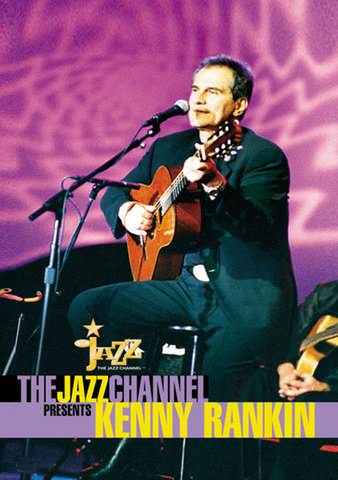 Kenny Rankin: The Jazz Channel Presents... poster