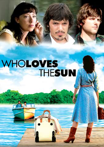 Who Loves the Sun poster