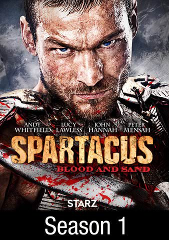 Vudu Spartacus Blood And Sand Season 1 Andy Whitfield Lucy Lawless Peter Mensah Manu Bennett Watch Movies Tv Online