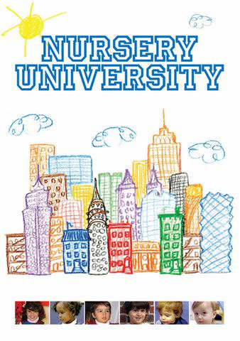 Nursery University poster