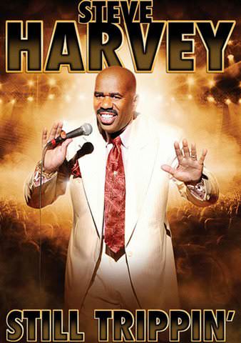 Steve Harvey: Still Trippin' poster