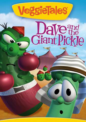 VeggieTales: Dave and the Giant Pickle poster
