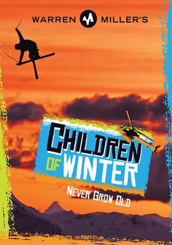 Warren Miller: Children of Winter poster