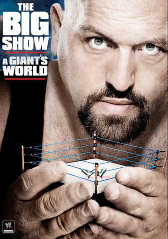 The Big Show: A Giant's World poster