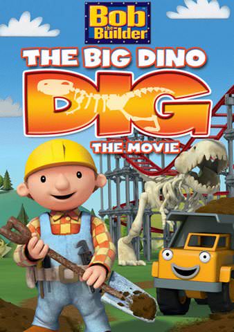 Bob the Builder: Big Dino Dig poster