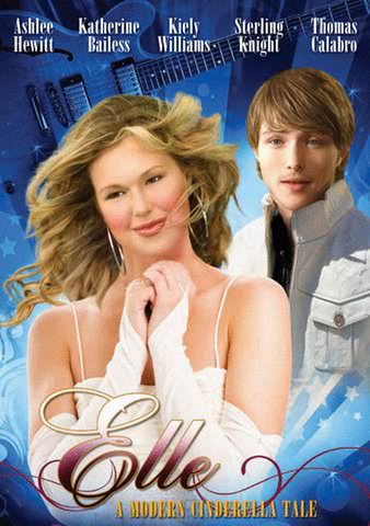 Elle: A Modern Cinderella Tale poster