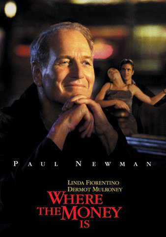 Where the Money Is poster