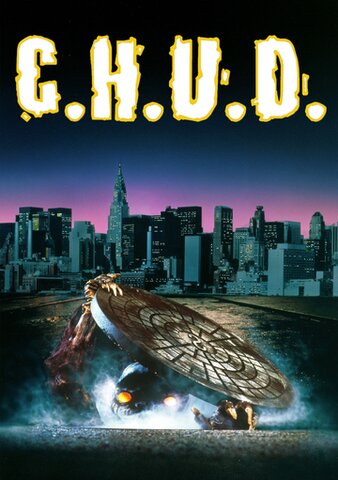 C.H.U.D. poster