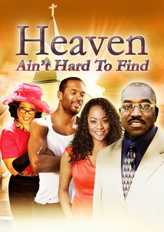 Heaven Ain't Hard to Find poster