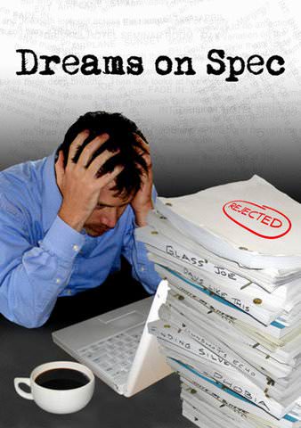 Dreams on Spec poster