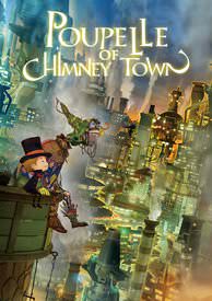 Watch Rent or Buy Poupelle of Chimney Town Online | Fandango at