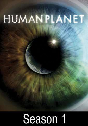 Human Planet: Season 1 poster
