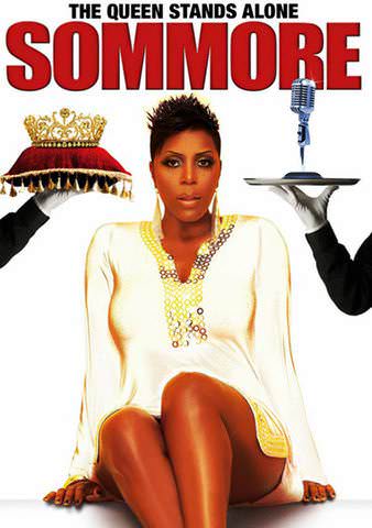 Sommore: The Queen Stands Alone poster