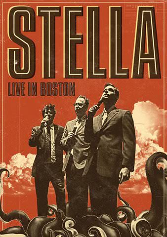 Stella: Live in Boston poster
