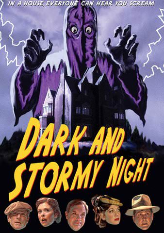 Dark and Stormy Night poster