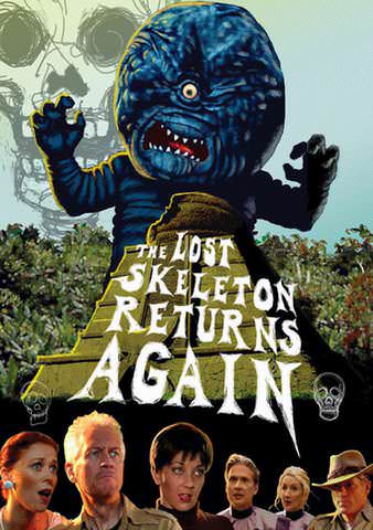 The Lost Skeleton Returns Again poster