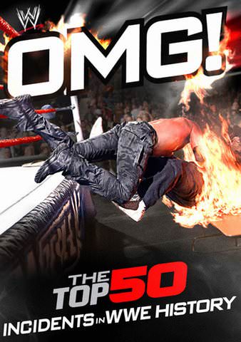 WWE: OMG! - The Top 50 Incidents in WWE History poster