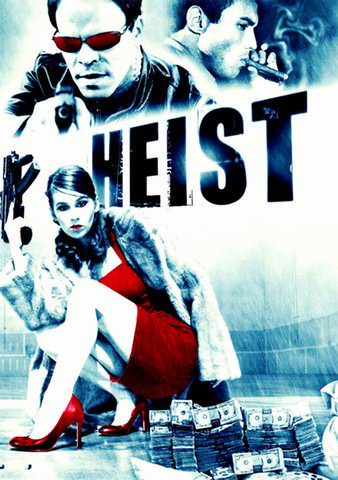 Heist poster
