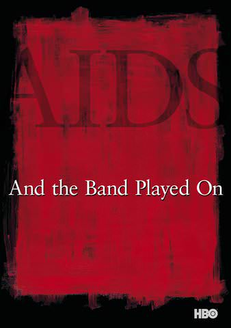 And the Band Played On poster