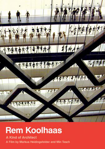 Rem Koolhaas: A Kind of Architect poster