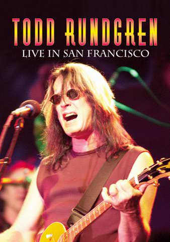 Todd Rundgren: Live in San Francisco poster
