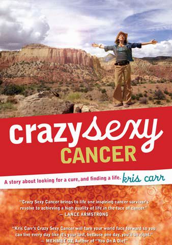 Crazy Sexy Cancer poster