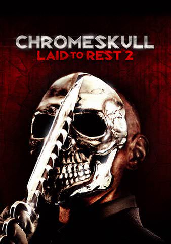 Chromeskull: Laid to Rest 2 poster