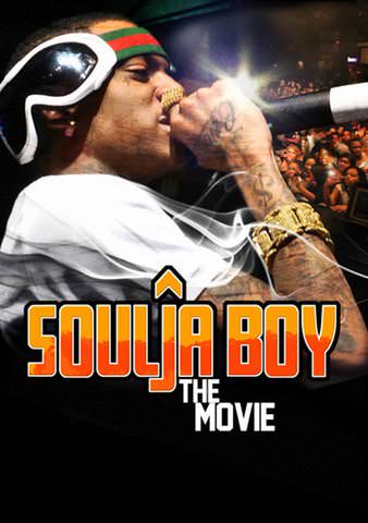 Soulja Boy: The Movie poster