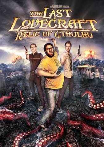 The Last Lovecraft: Relic of Cthulhu poster