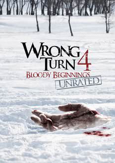 Digital Video By Vudu Wrong Turn 4 Bloody Beginnings Unrated