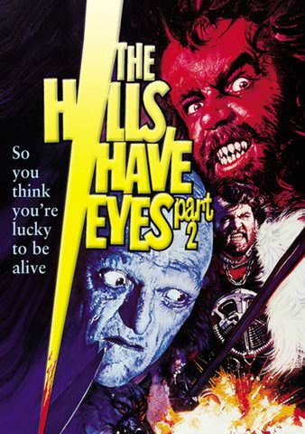 The Hills Have Eyes Part 2 poster